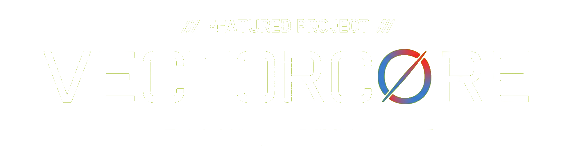 VectorCore featured project title - The only sport in space